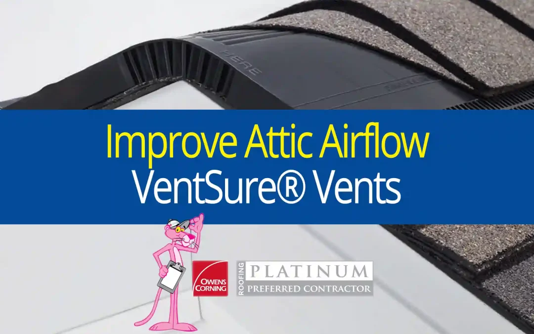 Improve Attic Airflow with Ventsure from Owens Corning